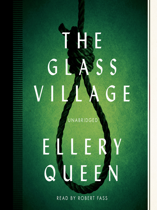 Title details for The Glass Village by Ellery Queen - Available